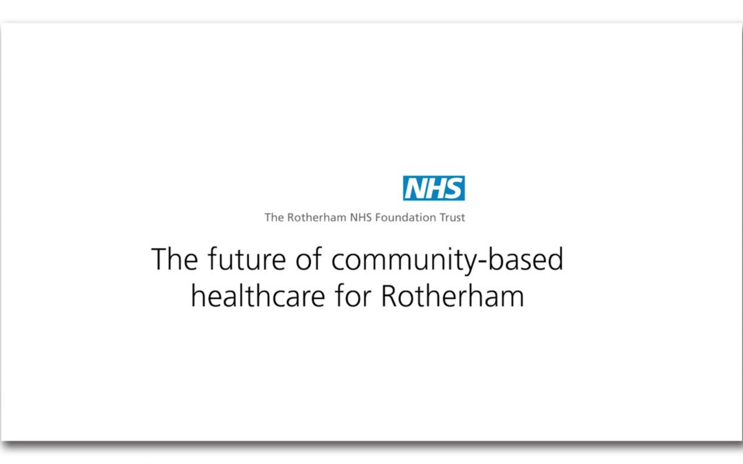 Whiteboard animation for Rotherham’s community-based healthcare plans