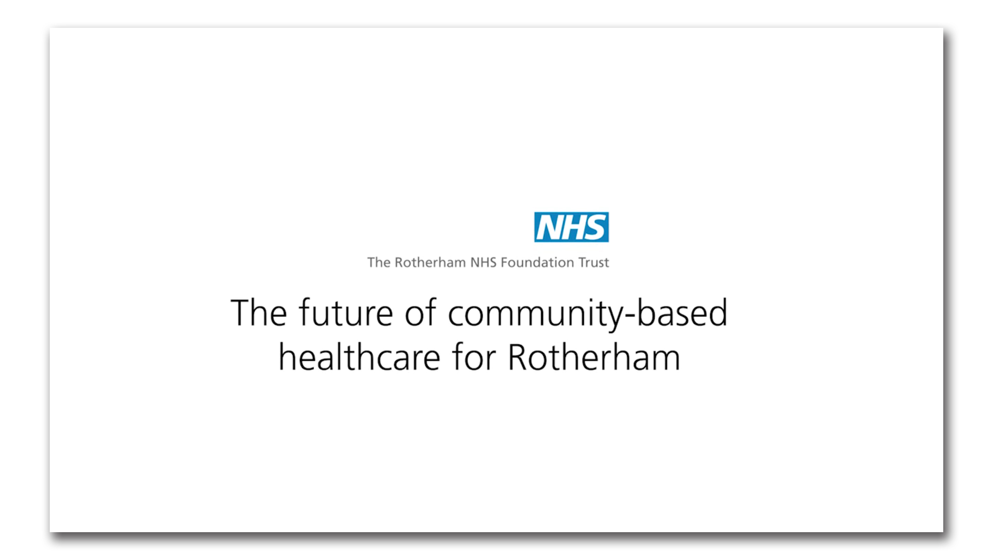 Whiteboard animation for Rotherham’s community-based healthcare plans
